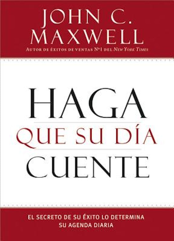 Cover image for Haga Que Su D�a Cuente, isbn: 9781455554454
