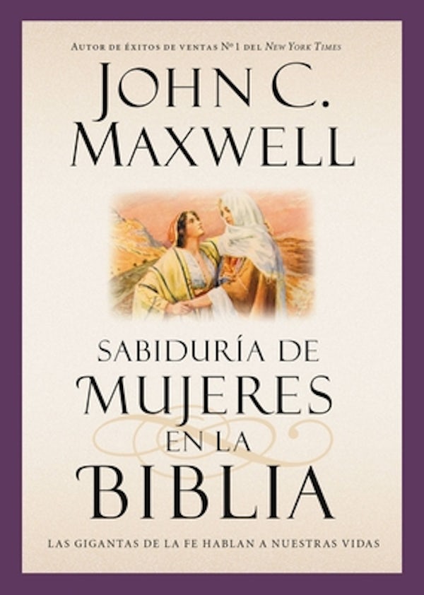 Cover image for Sabidur�a de Mujeres En La Biblia, isbn: 9781455588428