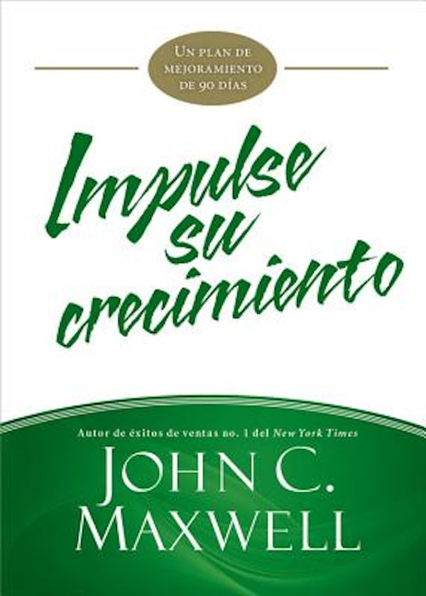 Cover image for Impulse su crecimiento, isbn: 9781455589067