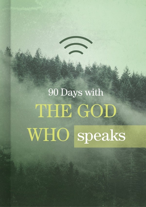 Cover image for 90 Days with the God Who Speaks, isbn: 9781462744664