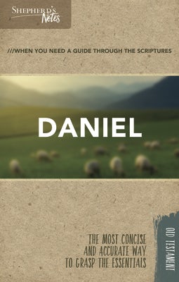Cover image for Shepherd's Notes: Daniel, isbn: 9781462749607
