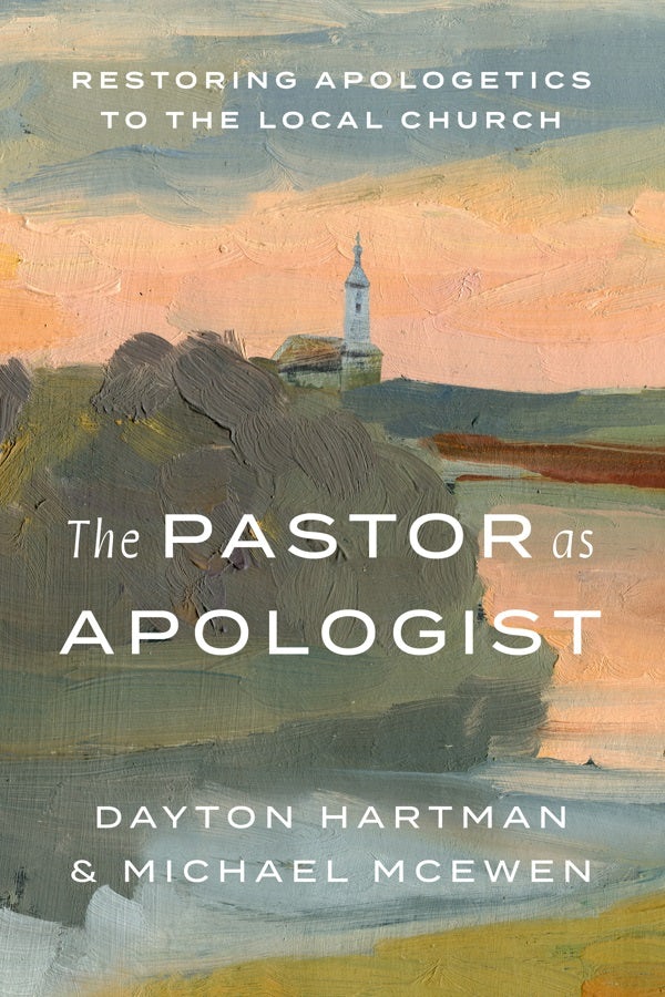 Cover image for The Pastor as Apologist, isbn: 9781462749706
