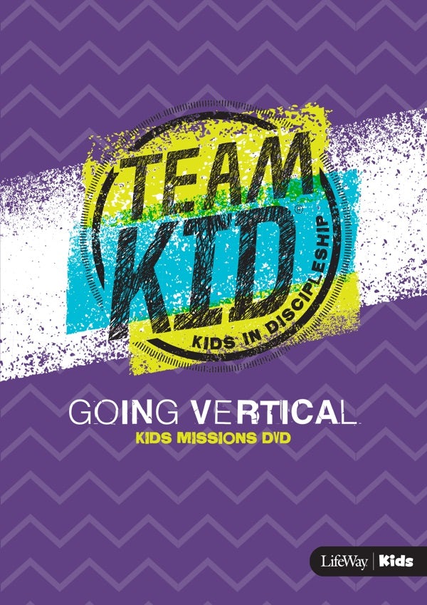 Cover image for Teamkid: Going Vertical - Missions DVD, isbn: 9781462758357