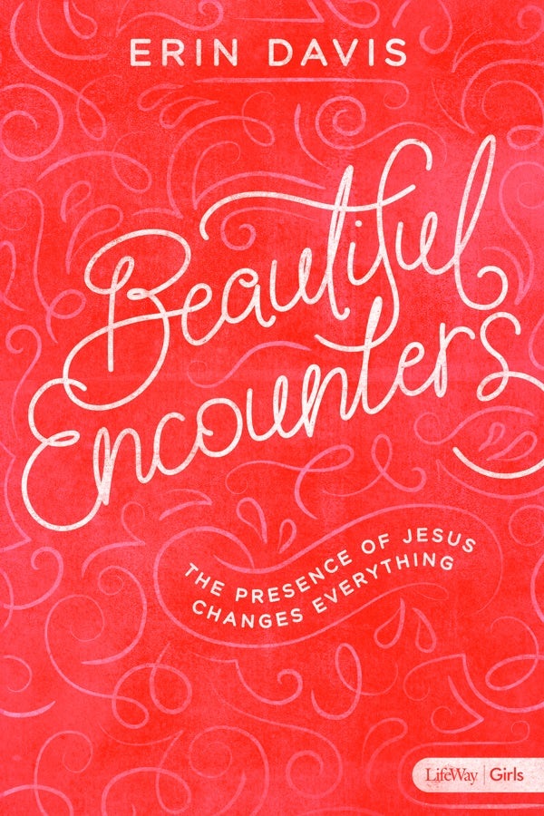 Cover image for Beautiful Encounters - Teen Girls' Bible Study Book, isbn: 9781462761685