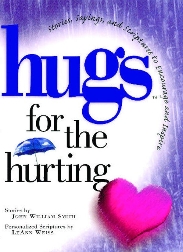 Cover image for Hugs for the Hurting, isbn: 9781476745565