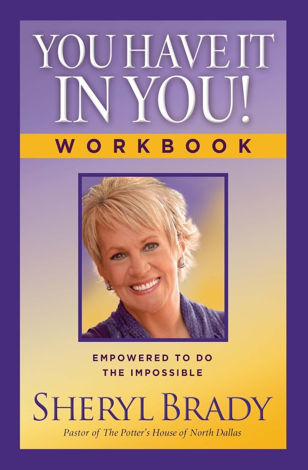 Cover image for You Have It in You! Workbook, isbn: 9781476757537