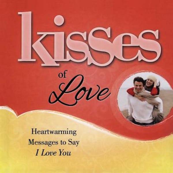 Cover image for Kisses of Love, isbn: 9781476790039