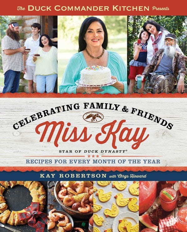 Cover image for Duck Commander Kitchen Presents Celebrating Family and Friends, isbn: 9781476795737