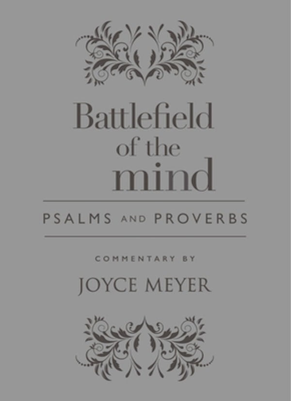 Cover image for Battlefield of the Mind Psalms and Proverbs, isbn: 9781478947493