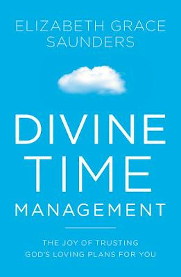 Cover image for Divine Time Management, isbn: 9781478974369