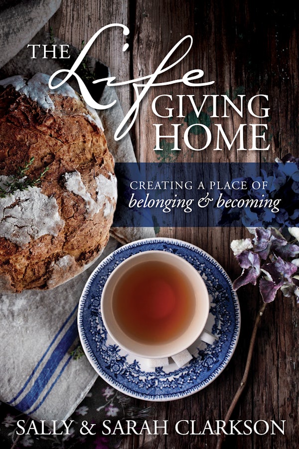 Cover image for The Lifegiving Home, isbn: 9781496403377