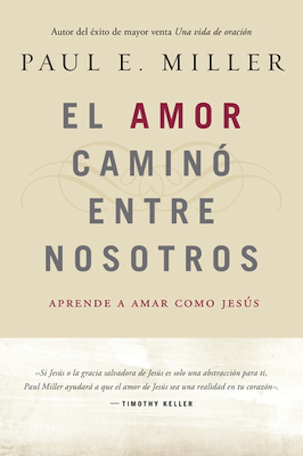 Cover image for El Amor Camin� Entre Nosotros, isbn: 9781496406415