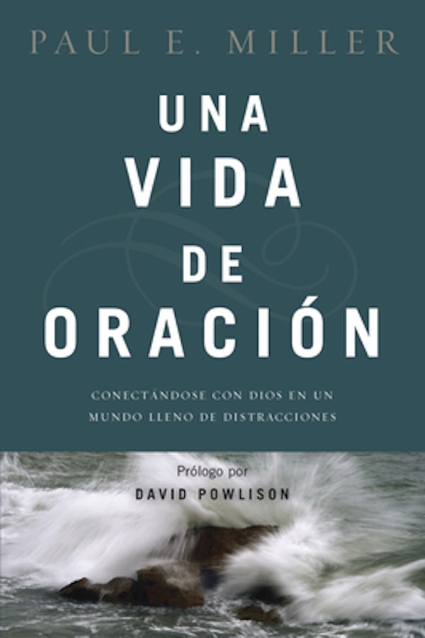 Cover image for Una Vida de Oraci�n, isbn: 9781496406422
