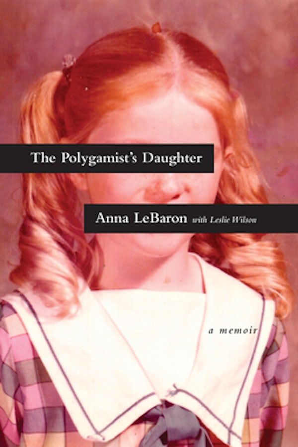 Cover image for The Polygamist's Daughter, isbn: 9781496417558