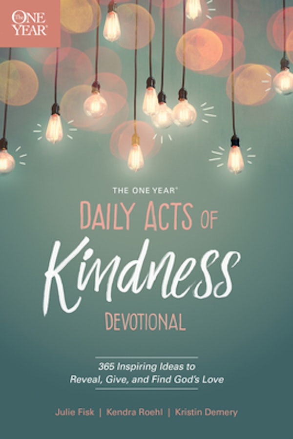 Cover image for The One Year Daily Acts of Kindness Devotional, isbn: 9781496421616