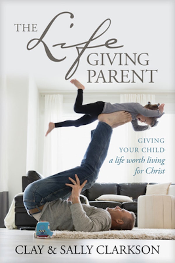 Cover image for The Lifegiving Parent, isbn: 9781496421975