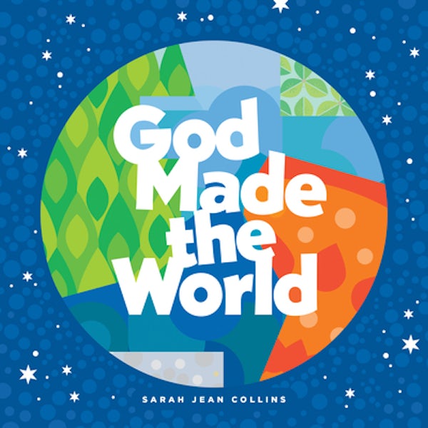 Cover image for God Made the World, isbn: 9781496426482