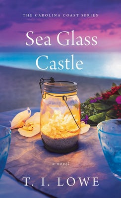 Cover image for Sea Glass Castle, isbn: 9781496440501