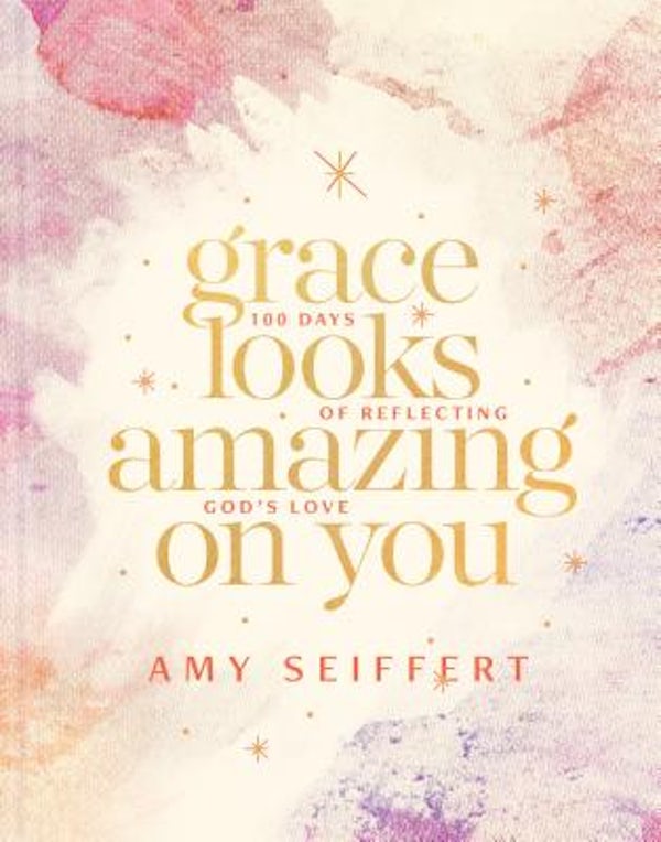 Cover image for Grace Looks Amazing on You, isbn: 9781496440617