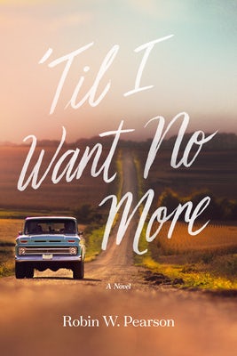 Cover image for 'Til I Want No More, isbn: 9781496441577