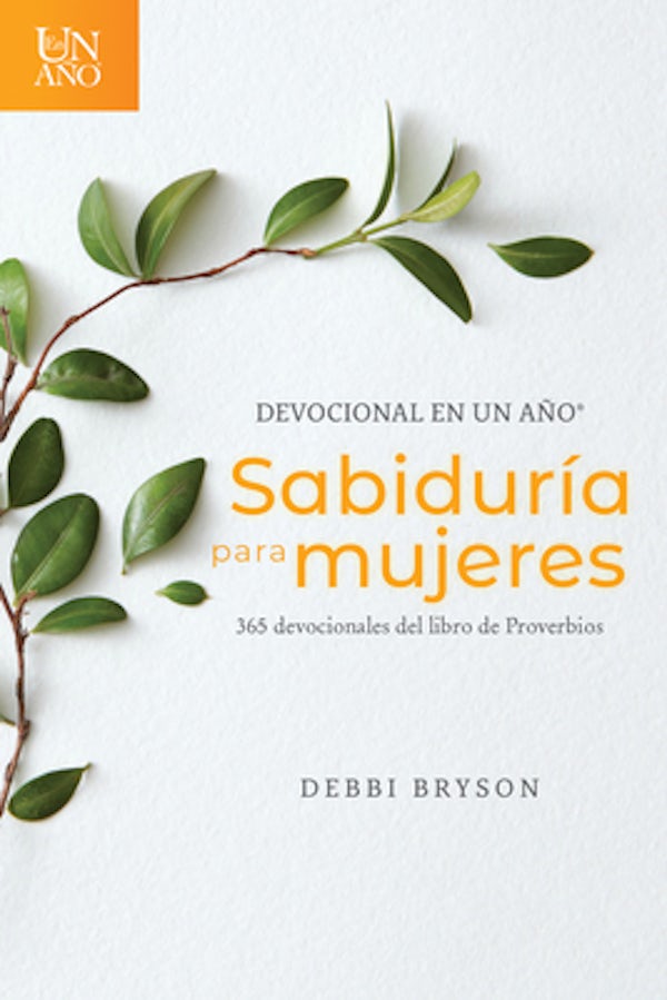 Cover image for Devocional En Un A�o -- Sabidur�a Para Mujeres, isbn: 9781496443632