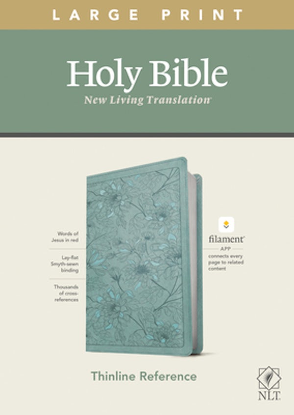 Cover image for NLT Large Print Thinline Reference Bible, Filament Enabled Edition (Red Letter, Leatherlike, Floral/Teal), isbn: 9781496444912
