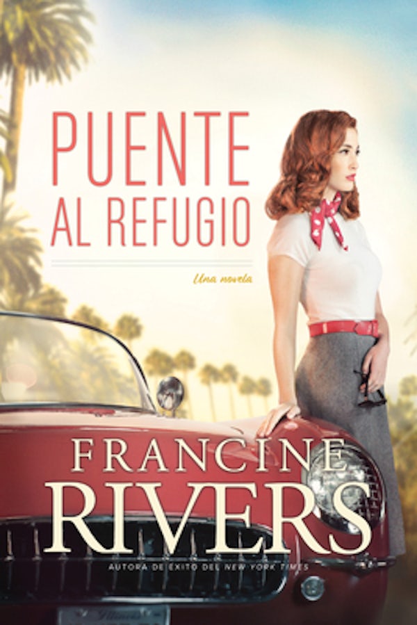 Cover image for Puente Al Refugio, isbn: 9781496445681
