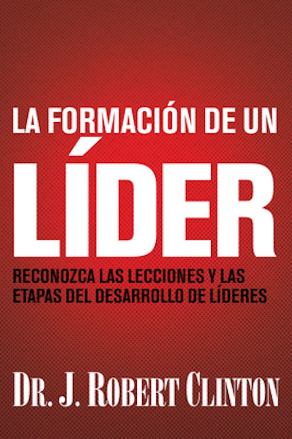 Cover image for La formaci�n de un l�der, isbn: 9781496447111