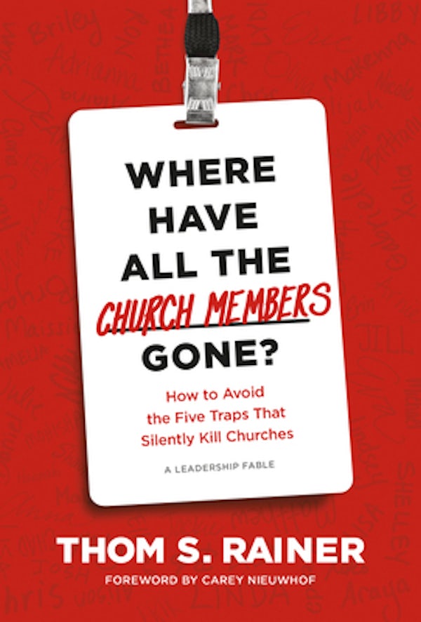 Cover image for Where Have All the Church Members Gone?, isbn: 9781496448750