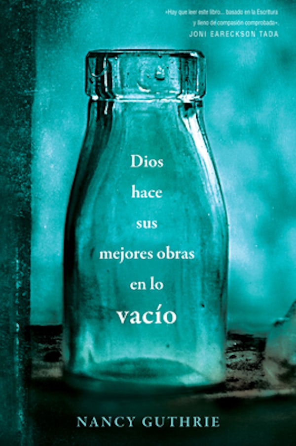 Cover image for Dios Hace Sus Mejores Obras En Lo Vac�o, isbn: 9781496450586