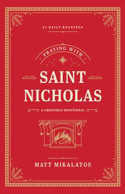 Cover image for Praying with Saint Nicholas, isbn: 9781496451262