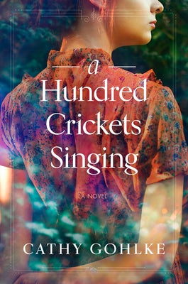 Cover image for A Hundred Crickets Singing, isbn: 9781496453495
