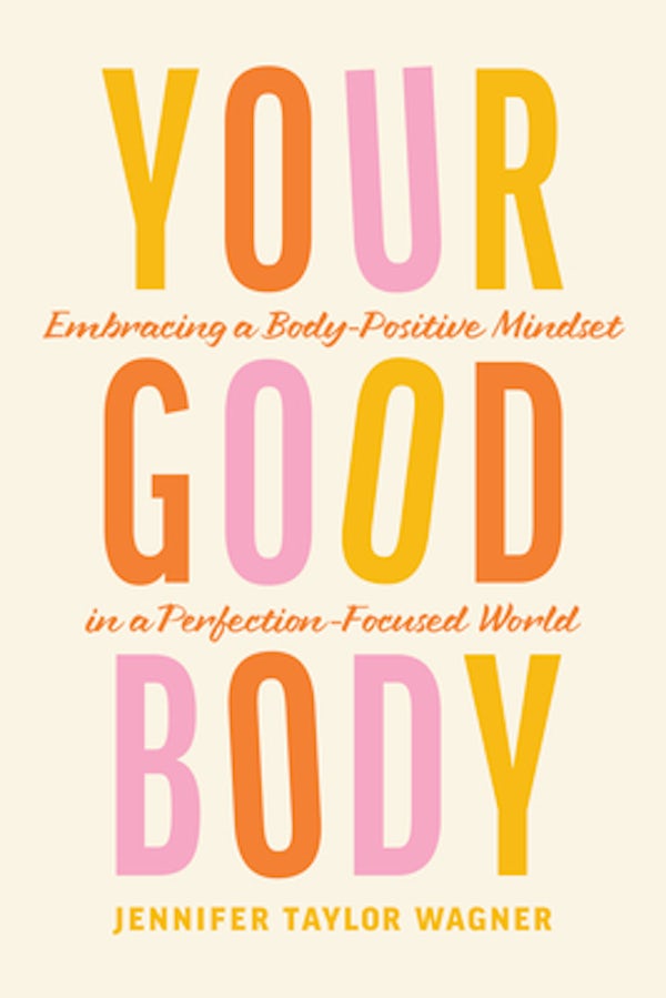 Cover image for Your Good Body, isbn: 9781496454171