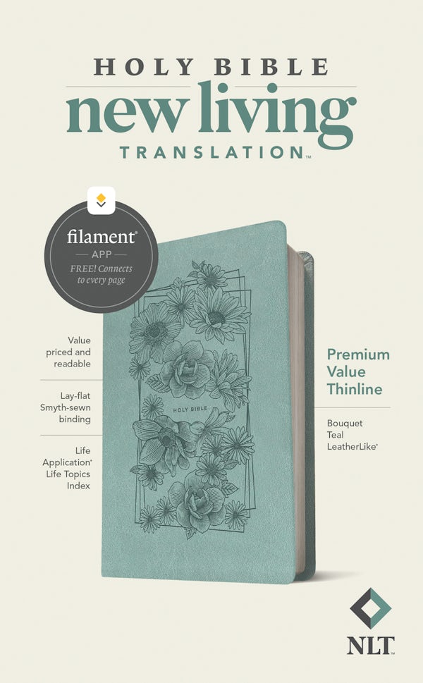 Cover image for NLT Premium Value Thinline Bible, Filament Enabled (Leatherlike, Bouquet Teal), isbn: 9781496458070