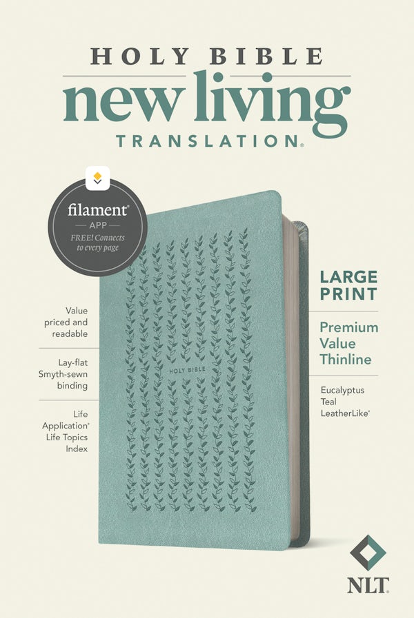 Cover image for NLT Large Print Premium Value Thinline Bible, Filament Enabled (Leatherlike, Eucalyptus Teal), isbn: 9781496458094