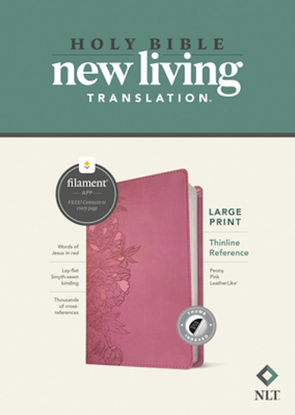 Cover image for NLT Large Print Thinline Reference Bible, Filament Enabled (Leatherlike, Peony Pink, Indexed, Red Letter), isbn: 9781496459169