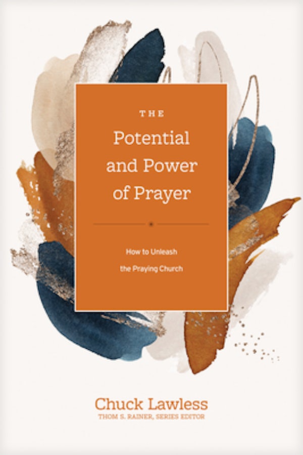 Cover image for The Potential and Power of Prayer, isbn: 9781496462008