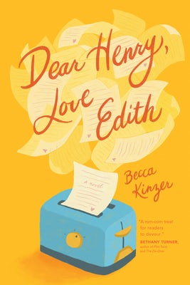 Cover image for Dear Henry, Love Edith, isbn: 9781496466082