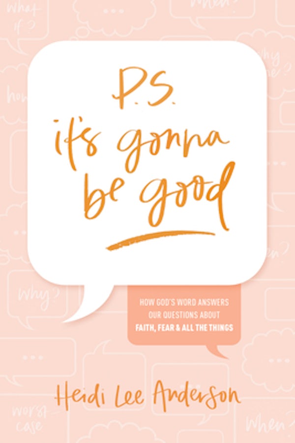 Cover image for P.S. It's Gonna Be Good, isbn: 9781496466815