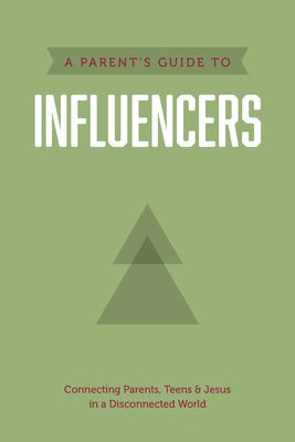 Cover image for A Parent's Guide to Influencers, isbn: 9781496467188