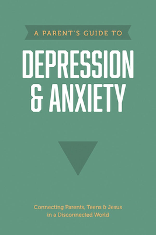 Cover image for A Parent's Guide to Depression & Anxiety, isbn: 9781496467706