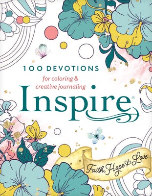Cover image for Inspire: Faith, Hope & Love (Softcover), isbn: 9781496471970