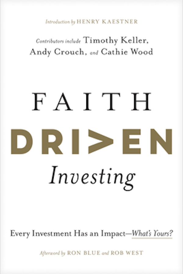 Cover image for Faith Driven Investing, isbn: 9781496474469