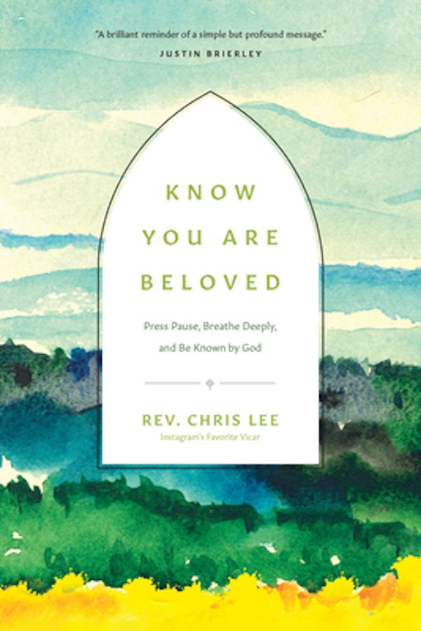 Cover image for Know You Are Beloved, isbn: 9781496474643