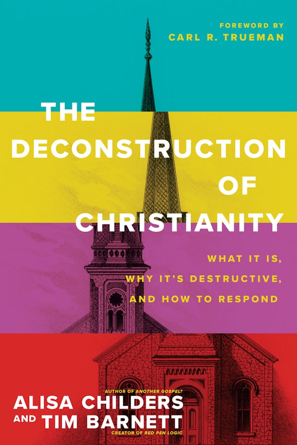Cover image for The Deconstruction of Christianity, isbn: 9781496474971
