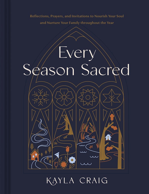 Cover image for Every Season Sacred, isbn: 9781496477118