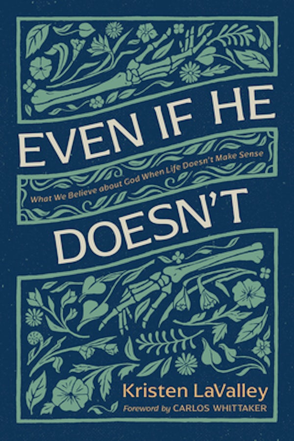 Cover image for Even If He Doesn't, isbn: 9781496478528
