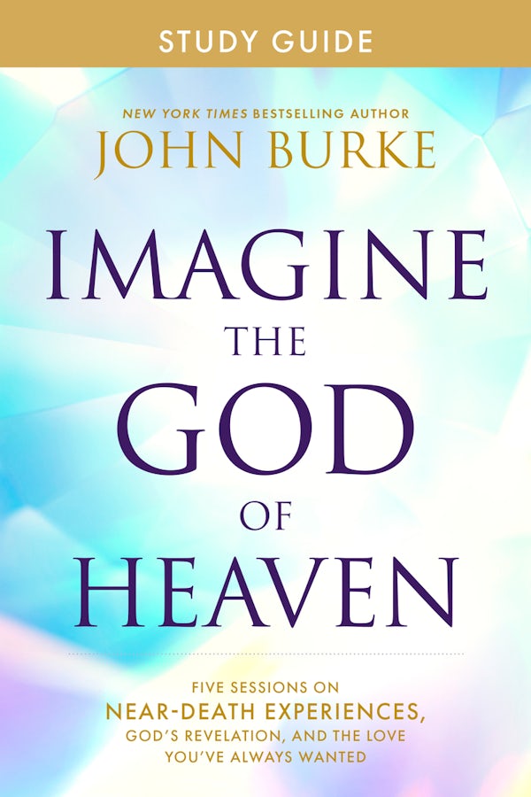 Cover image for Imagine the God of Heaven Study Guide, isbn: 9781496479945