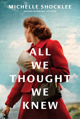 Cover image for All We Thought We Knew, isbn: 9781496484161