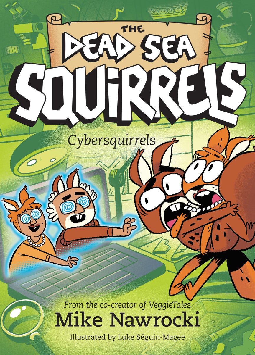 Cover image for Cybersquirrels, isbn: 9781496485618
